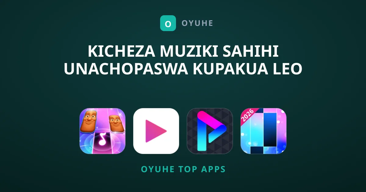 Kicheza Muziki Sahihi Unachopaswa Kupakua Leo